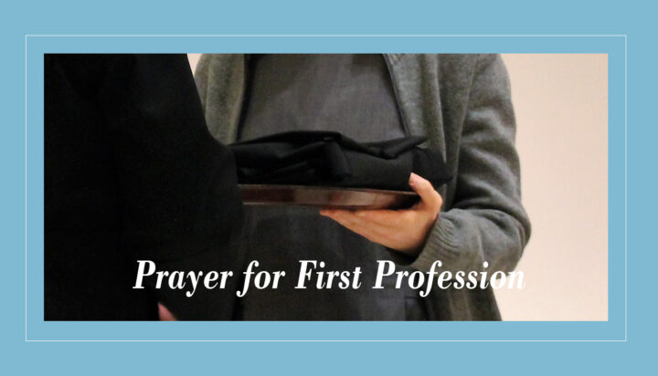 Prayer for First Profession tutzing