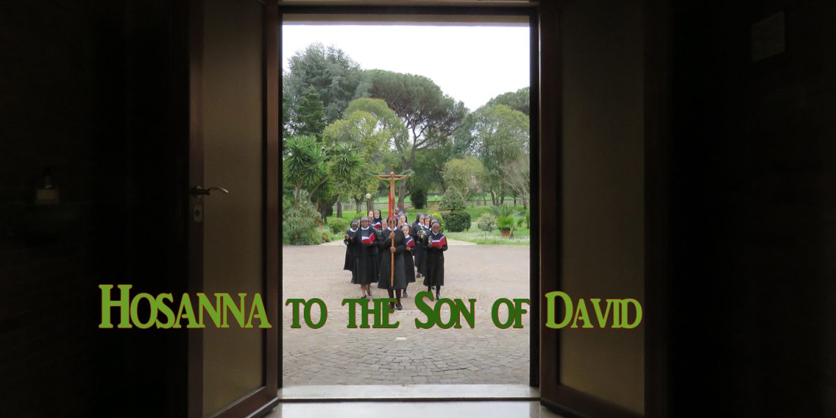 Hosanna to the Son of David